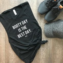 Booty Day is the Best Day Tank Top EC01