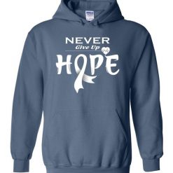 Never Give Up Hope Hoodie EL01