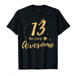 13 And Awesome T-shirt ZK01