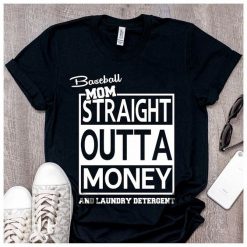 Straight Outta Money T-Shirt SN01