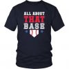 All about that Base T-shirt FD01