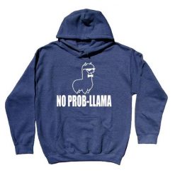 No Prob-Llama Hoodie EL01