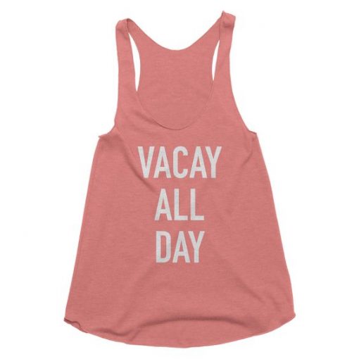 Vacay All Day TankTop DL27J0