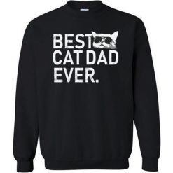 Best Cat Dad Ever Sweatshirt SD23A1