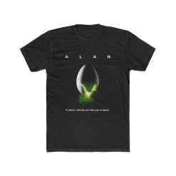 ALAN - In Space No One Can Hear T-Shirt Men's Cotton Crew Tee