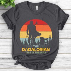 The Dadalorian And Son Shirt TPKJ1